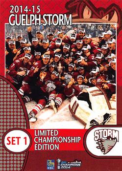 2014-15 M&T Printing Guelph Storm (OHL) #A-01 Guelph Storm Front