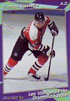 1993-94 Slapshot Drummondville Voltigeurs (QMJHL) #21 Francois Sasseville Front