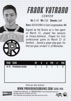 2015-16 Choice Providence Bruins (AHL) #4 Frank Vatrano Back