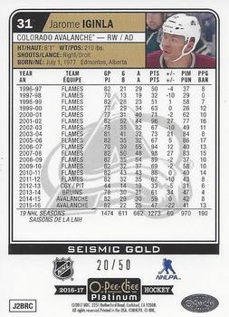 2016-17 O-Pee-Chee Platinum - Seismic Gold #31 Jarome Iginla Back
