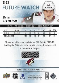 2016-17 SP Authentic - Spectrum FX #S-73 Dylan Strome Back