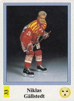 1991-92 Semic Elitserien (Swedish) Stickers #33 Niklas Gallstedt Front