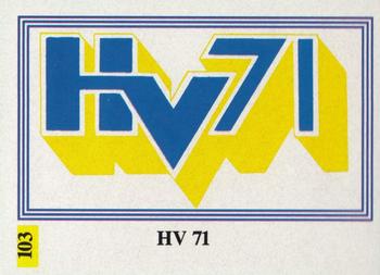 1991-92 Semic Elitserien (Swedish) Stickers #103 HV 71/Team Emblem Front