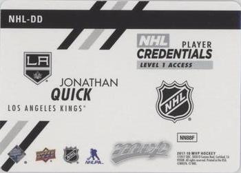 2017-18 Upper Deck MVP - NHL Player Credentials Level 1 Access #NHL-DD Jonathan Quick Back
