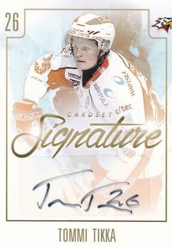 2017-18 Cardset Finland - Signature (Series One) #NNO Tommi Tikka Front