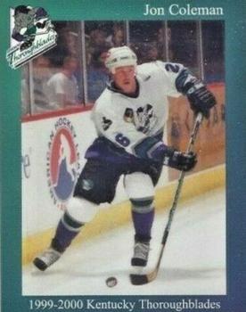 1999-00 Kentucky Thoroughblades (AHL) #7 Jon Coleman Front