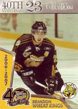 2006-07 Giant Tiger Brandon Wheat Kings (WHL) #NNO Codey Burki Front