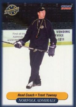 2002-03 Choice Norfolk Admirals (AHL) #25 Trent Yawney Front