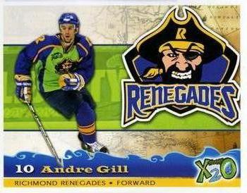 2006-07 X20 Richmond Renegades (SPHL) Postcards  #NNO Andre Gill Front