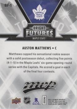 2017-18 Upper Deck MVP - Bright Futures #BF-1 Auston Matthews Back