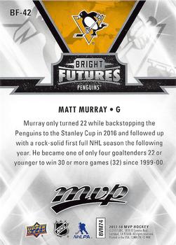 2017-18 Upper Deck MVP - Bright Futures #BF-42 Matt Murray Back