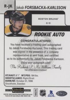 2017-18 O-Pee-Chee Platinum - Rookie Autographs #R-JK Jakob Forsbacka-Karlsson Back