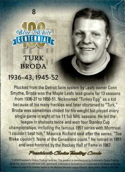 2016 President's Choice Blue and White Centennial #8 Turk Broda Back