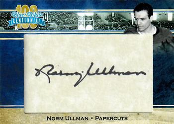 2016 President's Choice Blue and White Centennial - Papercuts #NNO Norm Ullman Front