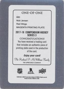 2017-18 Upper Deck Compendium - Printing Plates Magenta #680 Nick Jensen Back