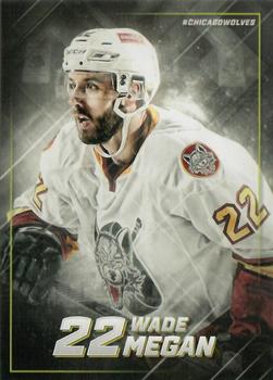 2017-18 Vienna Beef Chicago Wolves (AHL) #14 Wade Megan Front