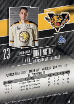 2016-17 Extreme Victoriaville Tigres QMJHL #15 Jimmy Huntington Back