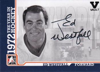 2015-16 In The Game Final Vault - 2009-10 In The Game 1972 The Year In Hockey - Autographs (Black Vault Stamp) #A-EWE Ed Westfall Front