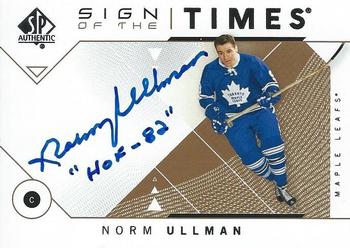 2018-19 SP Authentic - Sign of the Times Inscriptions #SOTT-NU Norm Ullman Front