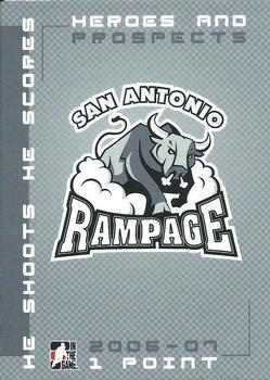 2006-07 In The Game Heroes and Prospects - He Shoots He Scores Redemption Points #NNO San Antonio Rampage Front