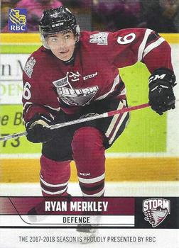 2017-18 Guelph Storm (OHL) Series 1 #NNO Ryan Merkley Front