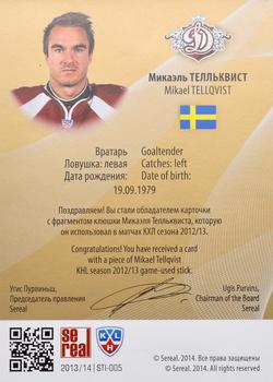 2014 KHL Gold Collection - Part of the Game.Stick #STI-005 Mikael Tellqvist Back