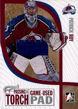 2005-06 In The Game Passing the Torch - Memorabilia #PTT-13 Patrick Roy Front