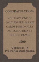 2001-02 Pre-Parkie - Autographs #NNO Gordie Howe Back