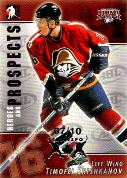 2004-05 In The Game Heroes and Prospects - Fall Expo Silver #12 Timofei Shishkanov Front