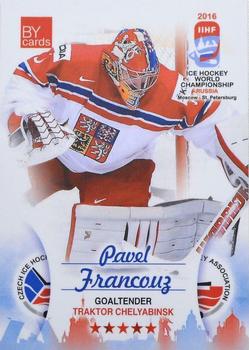 2016 BY Cards IIHF World Championship (Unlicensed) #CZE-001 Pavel Francouz Front