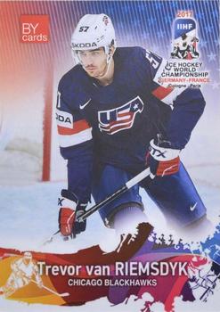 2017 BY Cards IIHF World Championship #USA/2017-08 Trevor van Riemsdyk Front