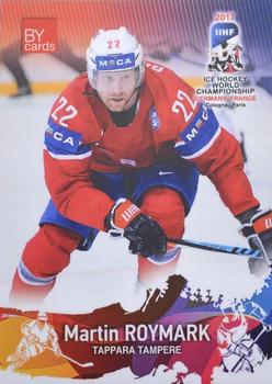 2017 BY Cards IIHF World Championship  (unlicensed) #NOR/2017-14 Martin Røymark Front