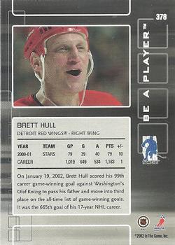 2001-02 Be a Player Update - 2001-02 Be A Player Memorabilia Update #378 Brett Hull Back