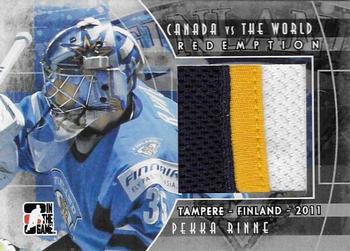 2011-12 In The Game Canada vs. The World - 2011 Tampere Expo Memorabilia Silver #CVWR-09 Pekka Rinne Front