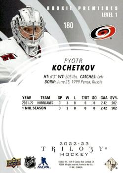 2022-23 Upper Deck Trilogy #180 Pyotr Kochetkov Back