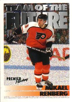 1994-95 O-Pee-Chee Premier #383 Mikael Renberg Front