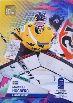 2022 BY Cards IIHF World Championship #SWE/2022-03 Marcus Hogberg Front