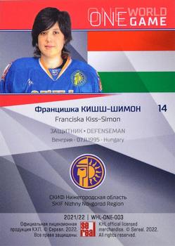 2021-22 Sereal KHL One World One Game Platinum Collection - WHL #WHL-ONE-003 Franciska Kiss-Simon Back