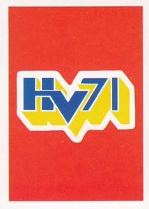1993-94 Semic Elitserien (Swedish) Stickers #97 Klubbemblem HV 71 Front