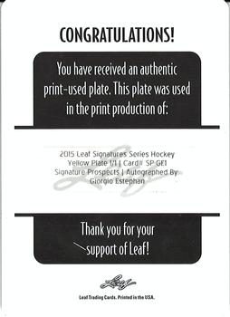 2015 Leaf Signature Series - Prospects Autographs Printing Plates Yellow #SP-GE1 Giorgio Estephan Back