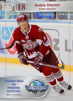 2010-11 Riga Dynamo (KHL) - NHL Premiere Challenge #14 Andris Dzerins Front
