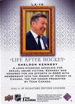 2020-21 SP Signature Edition Legends - Life After Hockey #LA-10 Sheldon Kennedy Back