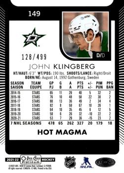 2021-22 O-Pee-Chee Platinum - Hot Magma #149 John Klingberg Back