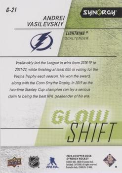 2022-23 Upper Deck Synergy - Glow Shift #G-21 Andrei Vasilevskiy Back