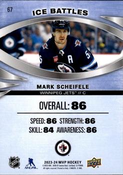 2023-24 Upper Deck MVP - Ice Battles #67 Mark Scheifele Back