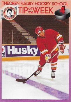 1994 Theoren Fleury Hockey School Tip of the Week #4 Theoren Fleury Front