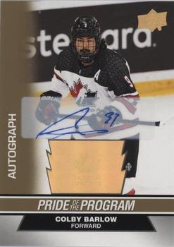 2023 Upper Deck Team Canada Juniors - Signatures #82 Colby Barlow Front