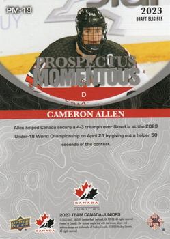 2023 Upper Deck Team Canada Juniors - Prospectus Momentous #PM-19 Cameron Allen Back