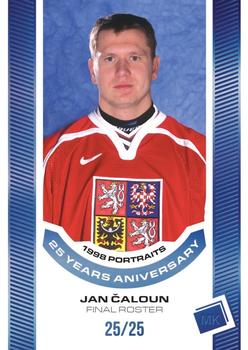 2022-23 Moje karticky Czech Ice Hockey Team - 1998 Portraits 25 Years Anniversary Blue #P-02 Jan Caloun Front