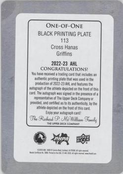 2022-23 Upper Deck AHL - Printing Plates Black #113 Cross Hanas Back